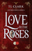 Love in the Roses