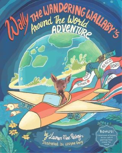 Wally The Wandering Wallaby's Around The World Adventure