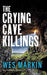 The Crying Cave Killings