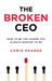 The Broken CEO