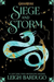 Siege and Storm