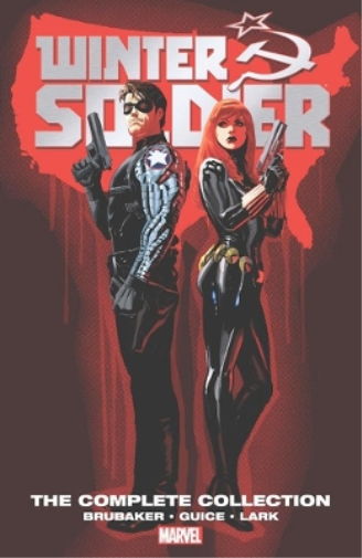 Winter Soldier By Ed Brubaker: The Complete Collection