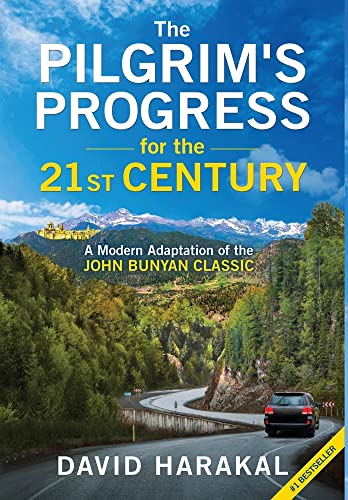 The Pilgrim's Progress for the 21st Century
