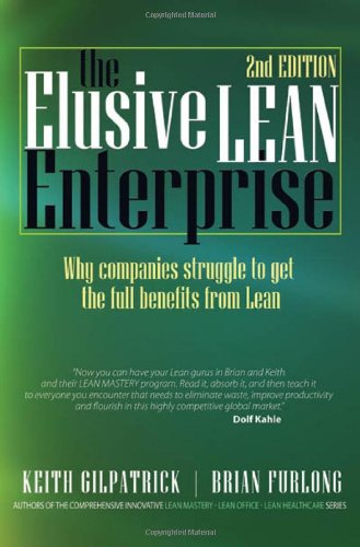 The Elusive Lean Enterprise