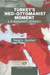 Turkey's Neo-Ottomanist Moment - A Eurasianist Odyssey