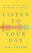 Listen to Your Day