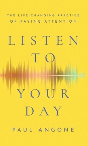 Listen to Your Day