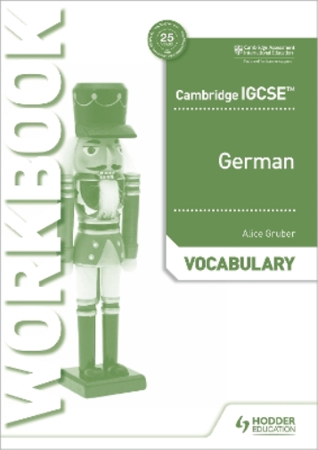 Cambridge IGCSE™ German Vocabulary Workbook