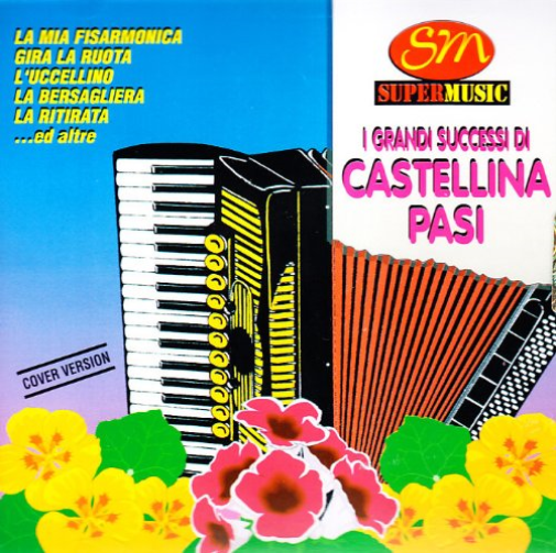 I Grandi Successi Di Castellina Pasi