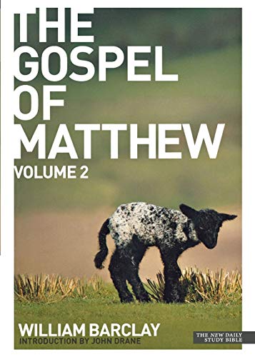 The Gospel of Matthew - volume 2
