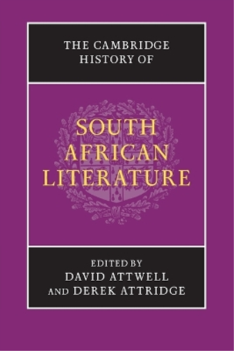 The Cambridge History of South African Literature