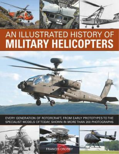 An Illustrated History of Military Helicopters