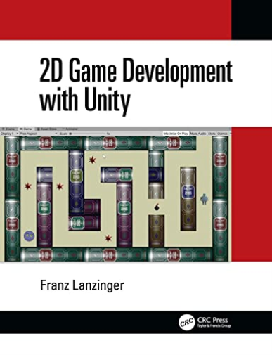 2D Game Development with Unity