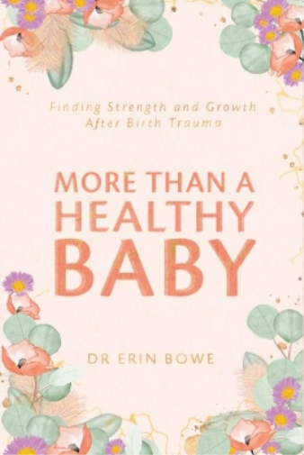 More Than a Healthy Baby