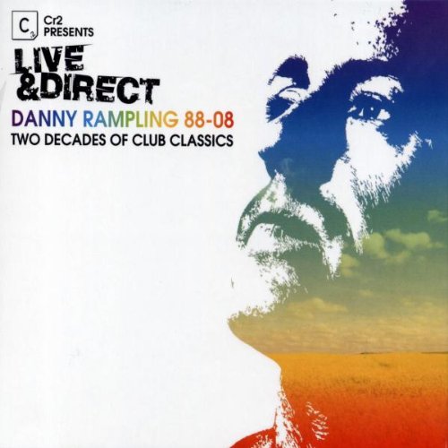 Cr2 Presents Live and Direct - Danny Rampling 88 - 08