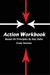 Action Workbook Based On Principles By Ray Dalio