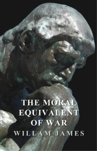 Moral Equivalent of War