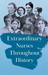 Extraordinary Nurses Throughout History;In Honour of Florence Nightingale
