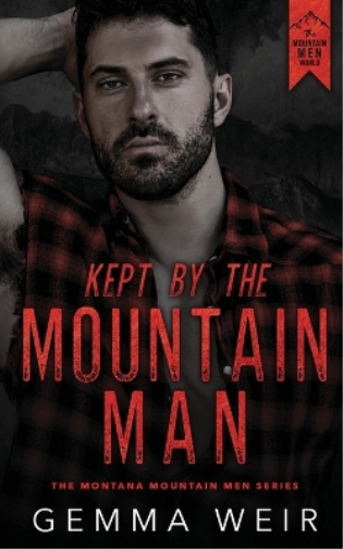 Kept by the Mountain Man