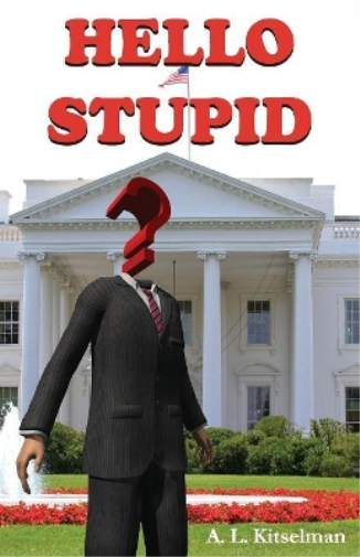 Hello Stupid