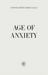 Age of Anxiety
