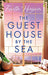 Guest House By The Sea