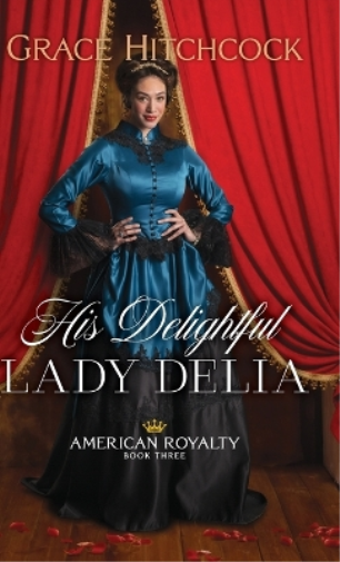 His Delightful Lady Delia