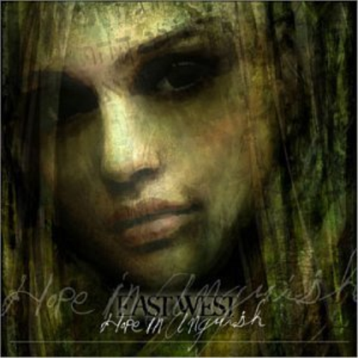 East West - Hope in Anguish