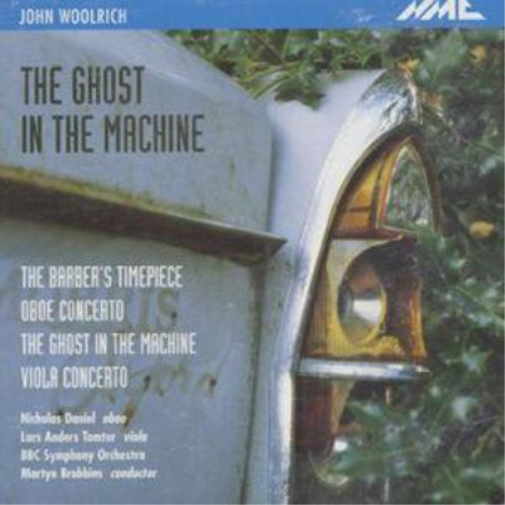 The Ghost In The Machine - John Woolrich