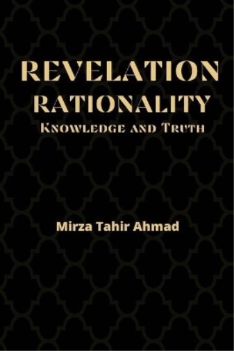 Revelation, Rationality, Knowledge and Truth