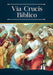 Vía Crucis Bíblico