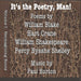 It's The Poetry, Man!