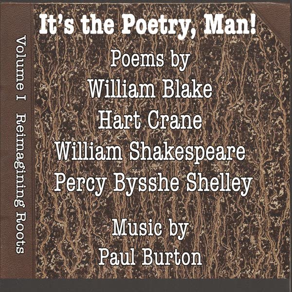 It's The Poetry, Man!
