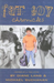 The Fat Boy Chronicles
