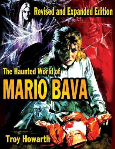 The  Haunted World of Mario Bava