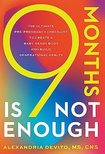 9 Months Is Not Enough