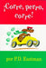 Corre, Perro, Corre!