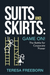 Suits and Skirts