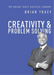 Creativity and   Problem Solving