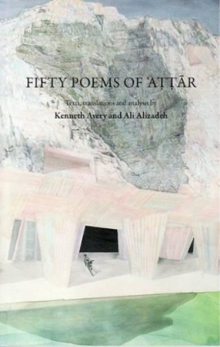 Fifty Poems of Attar