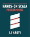 Hands-on Scala Programming