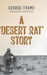 A ‘Desert Rat’ Story