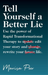 Tell Yourself a Better Lie