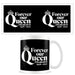 FOREVER OUR QUEEN 11OZ EVERYDAY MUG