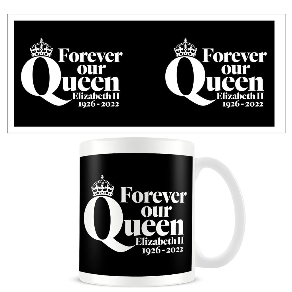 FOREVER OUR QUEEN 11OZ EVERYDAY MUG