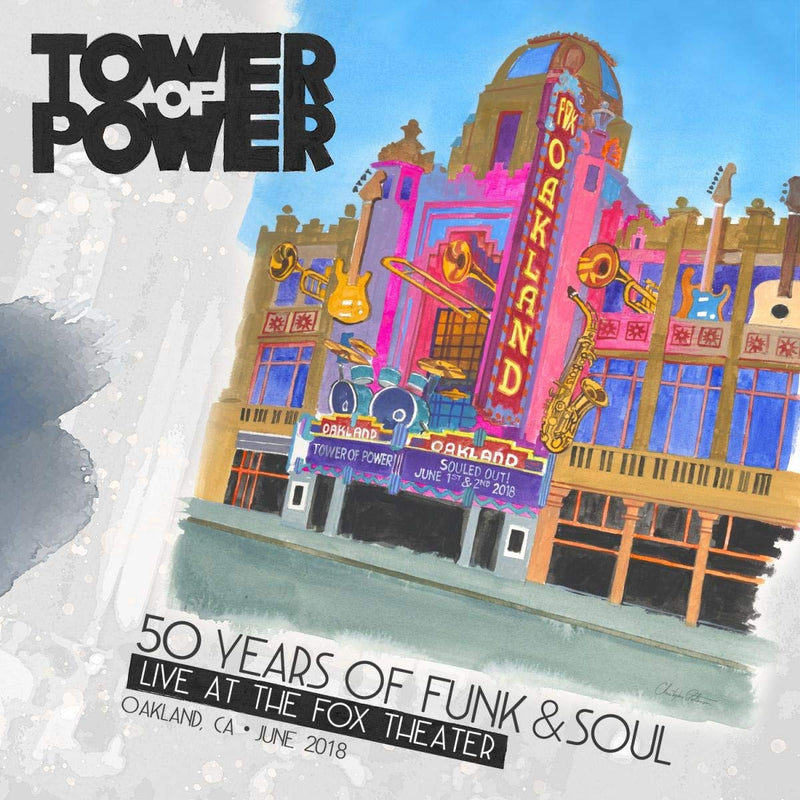 50 Years Of Funk & Soul: Live At The Fox Theater - Oakland, CA, June 2018