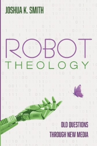 Robot Theology