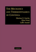 The Mechanics and Thermodynamics of Continua