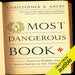 Most Dangerous Book