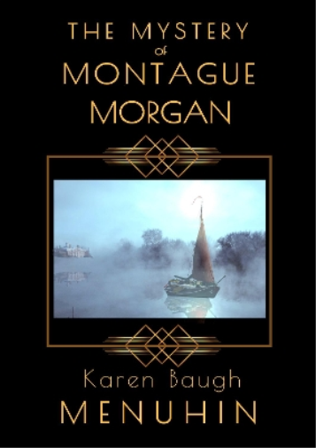 The Mystery of Montague Morgan